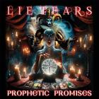 Lie Tears - Prophetic Promises