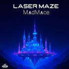 Madmace - Laser Maze