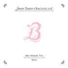 John Zorn feat  John Medeski Trio - The Bagatelles Vol  8