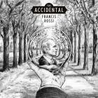 Francis Rossi - The Accidental