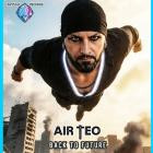 Air Teo - Back To The Future