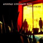 Andreas Diehlmann Band - - Them Chains  