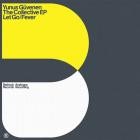 Yunus Guvenen - The Collective EP (Let GoFever)