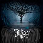 Tragedy of Mine - Aeon