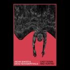 Aidan Baker and Dead Neanderthals - Cast Down And Hunted