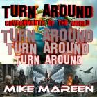 Mike Mareen - Turn Around (Governments Of The World)
