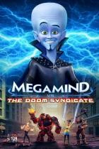 Megamind vs  the Doom Syndicate