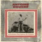 Antoine Dougbe - Antoine Dougbe et L'Orchestre Poly-Rythmo De Cotonou