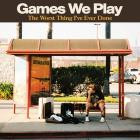 Games We Play - The Worst Thing Ive Ever Done