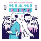 Aesop Rock X Homeboy Sandman - Miami Lice: Season Four