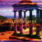 Magister - Halcyon Days