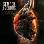 Semper Acerbus - The Heart And The Machine