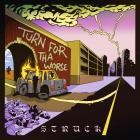 Struck - Turn For Tha Worse