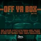 VA - Off Ya Box 2!
