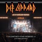 Def Leppard-Diamond Star Heroes Live From Sheffield-24BIT-WEB-FLAC-2025-TiMES
