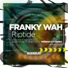 Franky Wah - Riptide