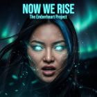 The Emberheart Project - Now We Rise
