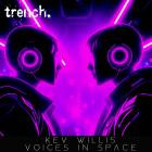 Kev Willis - Voices In Space