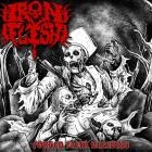 Iron Flesh - Forged Faith Bleeding