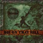 Intrusive - Die On That Hill