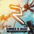 Party DJ W x Franky Dux-Summer Is Magic  Radio Edit -SINGLE-WEBALPMP3