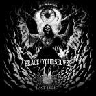 Brace Yourselves - Last Light