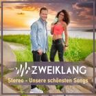 Zweiklang - Stereo - Unsere schönsten Songs