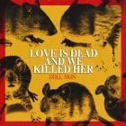 Doll Skin-Love Is Dead And We Killed Her-16BIT-WEB-FLAC-2019-FLACCiD