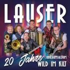 Die Lauser - 20 Jahre Wild im Kilt