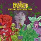 The Damned - - Not Like Everybody Else  