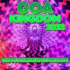 VA - Goa Kingdom 2022 The Psychedelic Experience