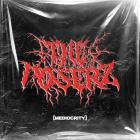 The Poserz - Mediocrity