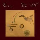 The Bird Calls - Old Faithful
