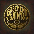 Basement Saints - Down South