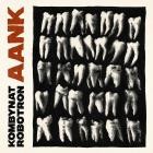 Kombynat Robotron - AANK