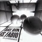 Day Din Vs  Fabio - The Unreleased