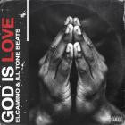 Elcamino and Ill Tone Beats - God Is Love