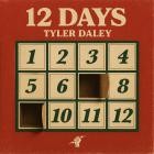 Tyler Daley - - 12 Days  
