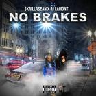 $krilla$ean X RJ Lamont - No Brakes