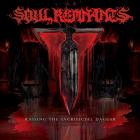 Soul Remnants - Raising The Sacrificial Dagger