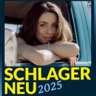 Schlager NEU 2025 - Die Entdeckerzone für Schlagerfans Vol.2