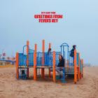 City Light Thief - Greetings From Fevers Key