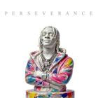 Russ Millions - Perseverance