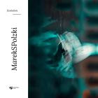 MarekSPolzki - Evolution