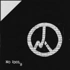 No Idols - No Idols