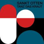 Sankt Otten - Tanz das Kraut