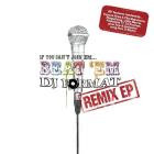 DJ Format-If You Cant Join Em Beat Em Remix EP-16BIT-WEB-FLAC-2005-LSM