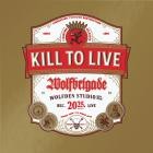 Wolfbrigade-Kill to Live-24BIT-WEB-FLAC-2025-FLACCiD
