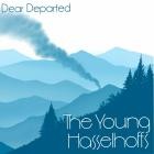 The Young Hasselhoffs - Dear Departed