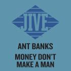 Ant Banks-Money Dont Make A Man-16BIT-WEB-FLAC-1995-SHHHHHH